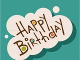 Happy Birthday Quotes Goodreads Happy Birthday Greetings Quotes Wishes Love