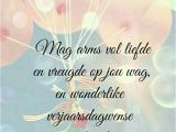 Happy Birthday Quotes In Afrikaans Pin by Anene Visser On Wyshede En Se Goedjies Pinterest