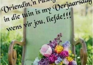 Happy Birthday Quotes In Afrikaans Verjaardag My Afrikaans Pinterest Birthday Wishes