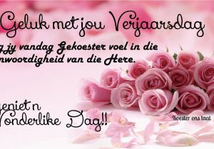 Happy Birthday Quotes In Afrikaans Verjaarsdag Wense En Versies Pinterest Happy
