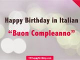 Happy Birthday Quotes In Italian Birthday Quotes Italian Quotesgram