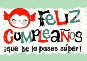 Happy Birthday Quotes Spanish Friend Quotes for Mom On Her Birthday In Spanish Image Quotes at