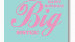 Happy Birthday Quotes to A Big Sister Big Sister Quotes Happy Birthday Quotesgram