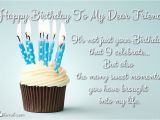 Happy Birthday Quotes to A Dear Friend Dear Friend Birthday Quotes Quotesgram