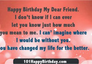 Happy Birthday Quotes to A Dear Friend Dear Friend Birthday Quotes Quotesgram