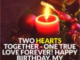 Happy Birthday Quotes to A Loved One 45 Cute and Romantic Birthday Wishes with Images