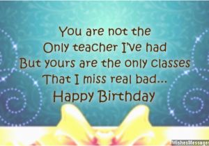 Happy Birthday Quotes to A Teacher Birthday Quotes for Teachers Quotesgram