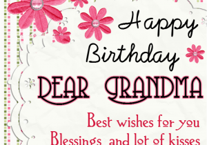 Happy Birthday Quotes to Grandma Happy Birthday Grandma 30 Grandma Birthday Quotes Wishes