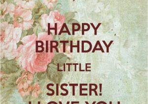 Happy Birthday Quotes to My Little Sister 36 Birthday Wishes for Sister