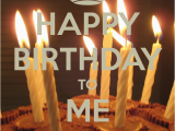 Happy Birthday Quotes to Self Happy Birthday to My Self Quotes Quotesgram