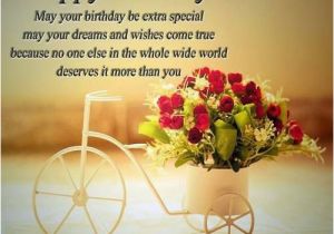 Happy Birthday Quotes to someone Special Happy Birthday Wishes and Quotes for someone Special