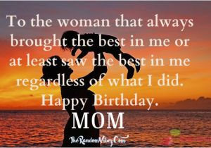 Happy Birthday Quotes to son From Mother Happy Birthday Mom Quotes