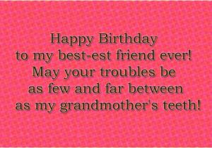 Happy Birthday Quotes to Your Best Friend Best Friend Birthday Wishes Quote Image Quotes at