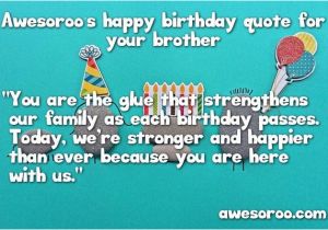 Happy Birthday Quotes to Your Brother 317 Best Happy Birthday Brother Status Quotes Wishes