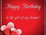 Happy Birthday Quotes to Your Girlfriend Fantastic Birthday Wishes for Your Girlfriend