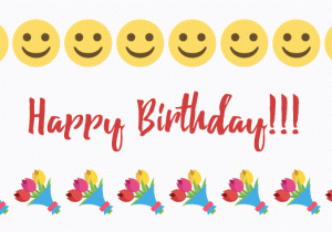 Happy Birthday Quotes with Emojis Happy Birthday Emoji Gif Cards to Share with Friends