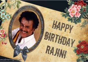 Happy Birthday Rajinikanth Quotes Happy Birthday Rajinikanth Rajinikanth Birthday Greetings