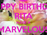 Happy Birthday Rita Quotes Happy Birthday Rita Have A Marvelous Day Poster Kay Kay
