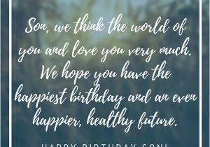 Happy Birthday Shona Quotes 35 Unique and Amazing Ways to Say Quot Happy Birthday son Quot