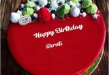 Happy Birthday Shruti Quotes Shruti Happy Birthday Birthday Wishes for Shruti