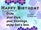 Happy Birthday Sister Christian Quotes Happy Birthday Card Enjoy God 39 S Love Christian Images
