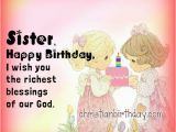 Happy Birthday Sister Christian Quotes Wishing Happy Birthday to My Sister Quotes Christian