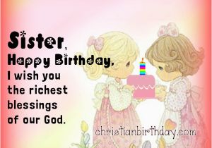 Happy Birthday Sister Christian Quotes Wishing Happy Birthday to My Sister Quotes Christian