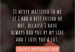 Happy Birthday Sister Emotional Quotes 35 Special and Emotional Ways to Say Happy Birthday Sister