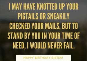 Happy Birthday Sister Emotional Quotes 35 Special and Emotional Ways to Say Happy Birthday Sister