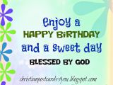 Happy Birthday Spiritual Quotes for Friends Happy Birthday Friend Christian Quotes Quotesgram