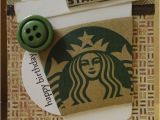 Happy Birthday Starbucks Card Stampin 39 Scrappin 39 with Stasia Birthday Card for the