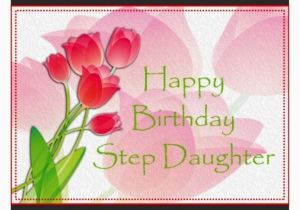 Happy Birthday Step Daughter Greeting Card 70 Step Daughter Birthday Wishes
