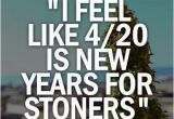 Happy Birthday Stoner Quotes 7 Best Rock N Roll Humor Images On Pinterest Funny Stuff