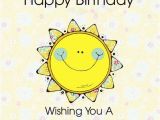 Happy Birthday Sunshine Quotes 17 Best Images About Happy Birthday On Pinterest