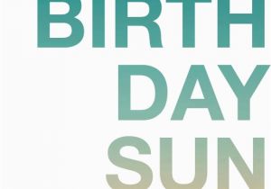 Happy Birthday Sunshine Quotes Sunshine Happy Birthday Quotes Quotesgram