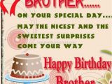 Happy Birthday Surprise Quotes Happy Birthday Brother May the Nicest N the Sweetest