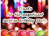 Happy Birthday Surprise Quotes Thank You Messages after Surprise Birthday Party
