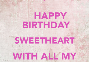 Happy Birthday Sweetheart Quotes Birthday Quotes for Sweetheart Quotesgram