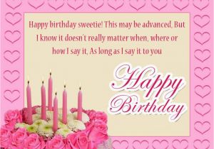 Happy Birthday Sweetie Quotes Advance Birthday Wishes Wishes Greetings Pictures