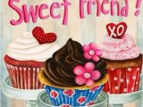 Happy Birthday Sweetie Quotes Happy Birthday Sweet Friend Pictures Photos and Images