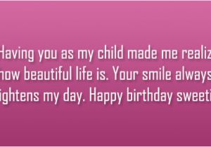 Happy Birthday Sweetie Quotes Happy Birthday to My son Quotes Quotesgram