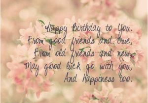 Happy Birthday to A Friend Quote 30 Meaningful Most Sweet Happy Birthday Wishes