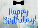 Happy Birthday to A Great Guy Quotes original Birthday Quotes for Your Husband