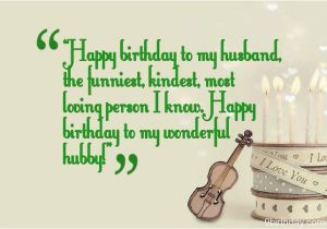 Happy Birthday to Husband Funny Quotes 37 Best Husband Birthday Quotes Sayings Images
