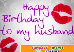 Happy Birthday to Husband Funny Quotes Birthday Wishes for Husband Wishes Quotes Pinterest