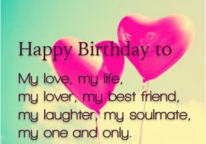 Happy Birthday to Lover Quotes Happy Birthday to My Love Of Life Quotes