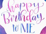 Happy Birthday to Me Memorable Quotes A Collection Of Word Doodles Abundance Of Everything