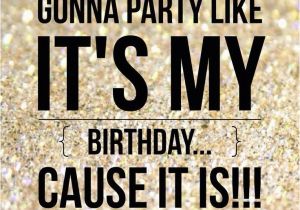 Happy Birthday to Me Picture Quotes Happy Birthday to Me Quotes Quotesgram