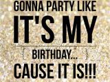 Happy Birthday to Me Quotes and Images Happy Birthday to Me Quotes Quotesgram