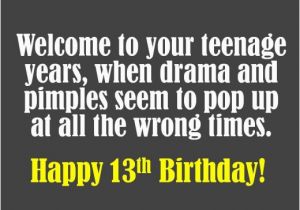 Happy Birthday to My 13 Year Old Daughter Quotes 13th Birthday Wishes What to Write In A Card Holidappy